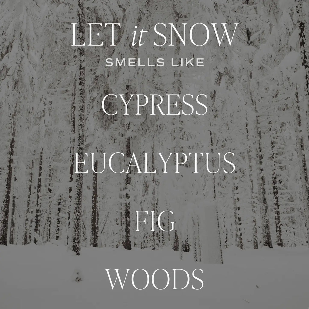 LET IT SNOW SOY CANDLE
