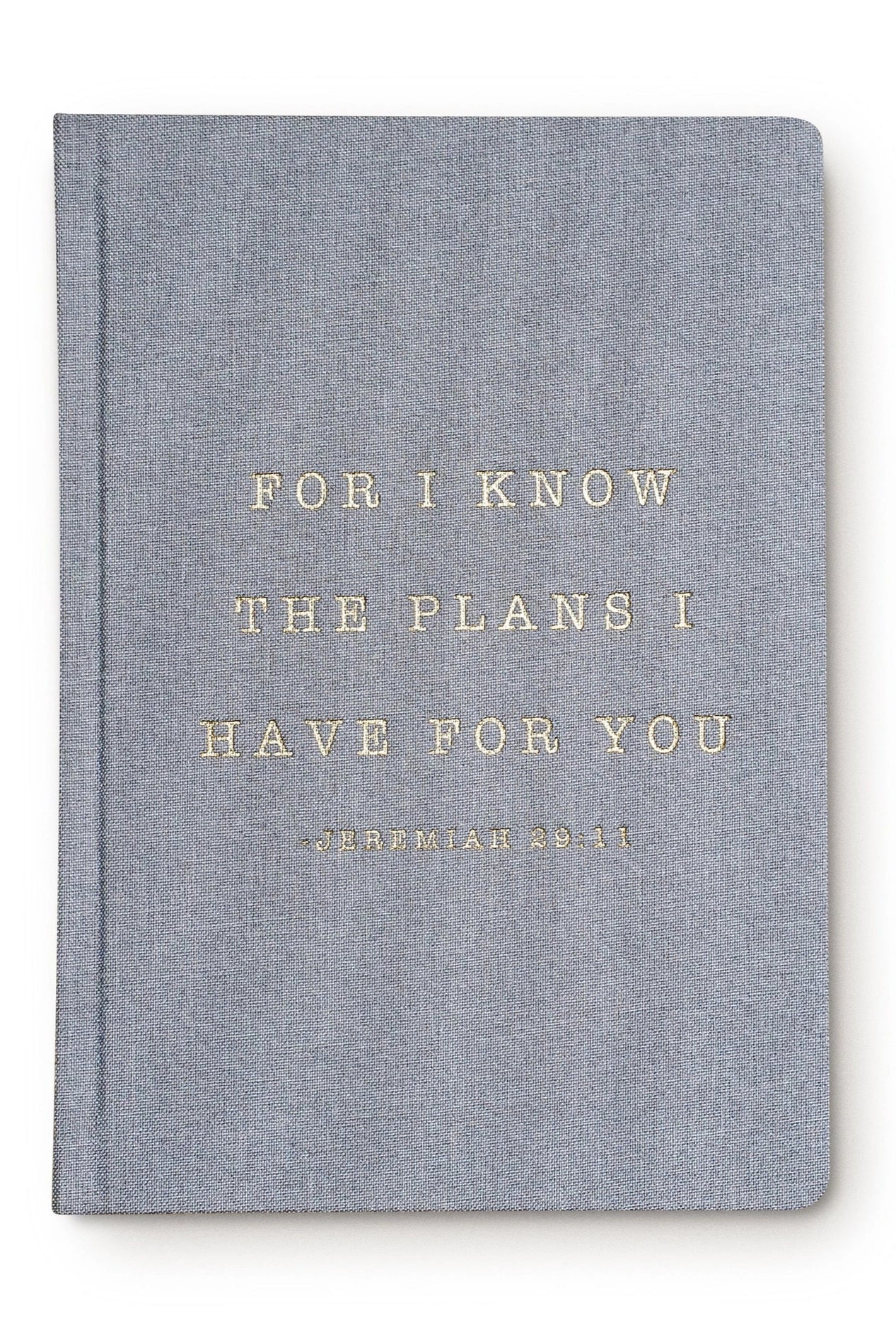FOR I KNOW THE PLANS - JOURNAL
