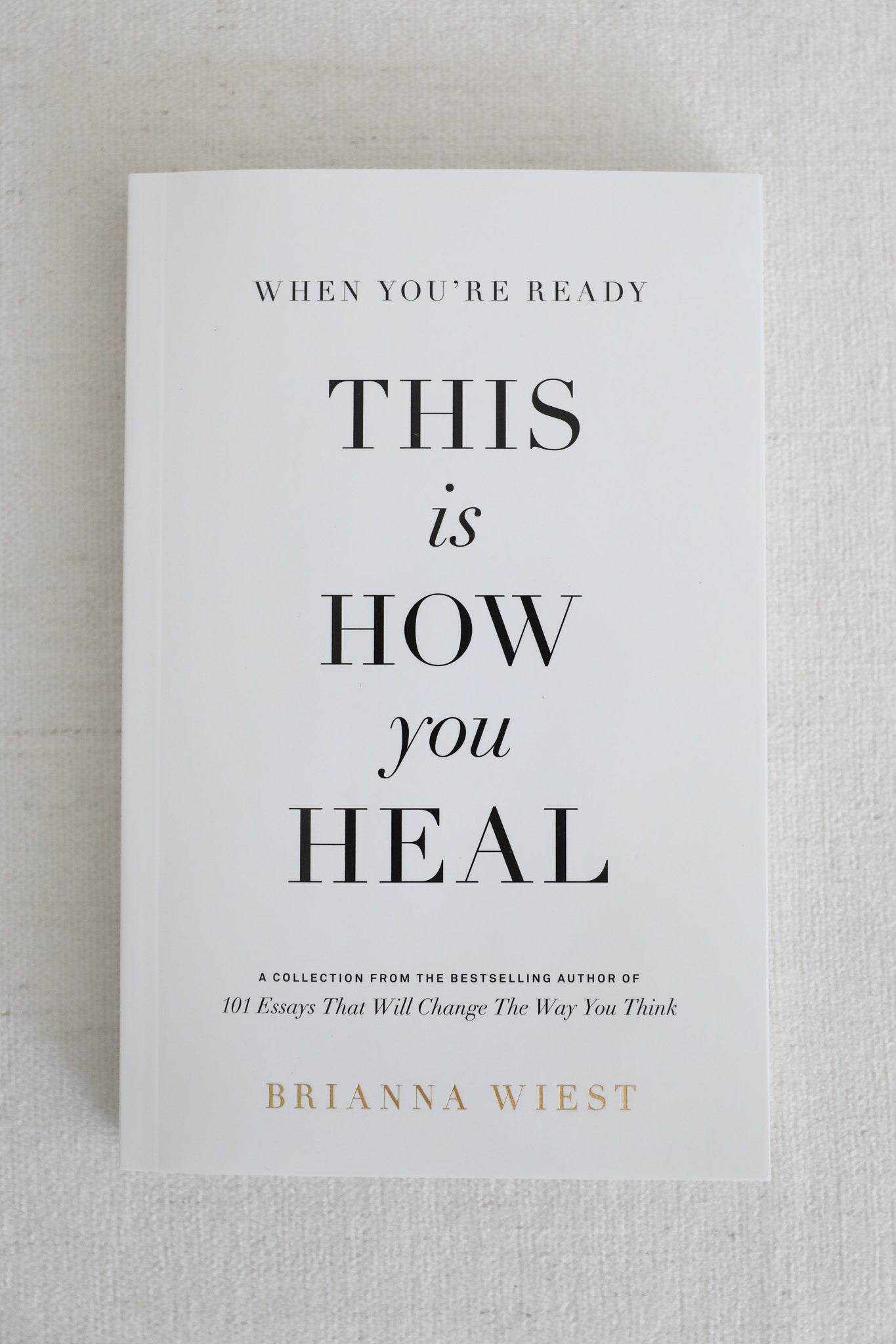 THIS IS HOW YOU HEAL