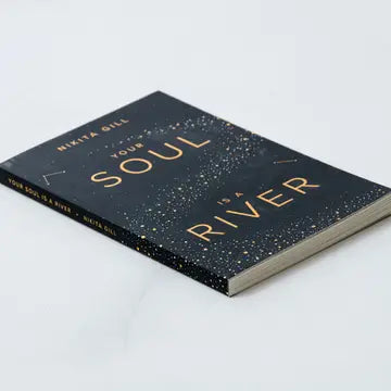 YOUR SOUL IS A RIVER BOOK